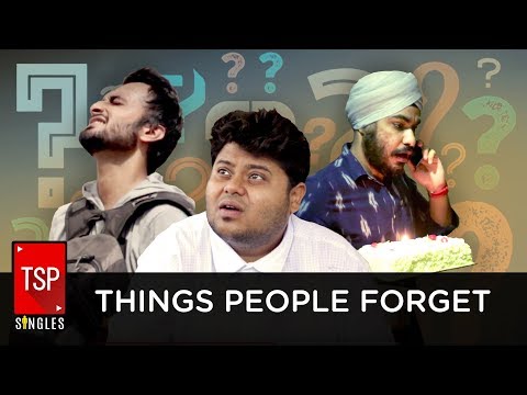 TSP Singles || Things People Forget