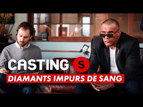 CASTING(S) : Diamants impurs de sang