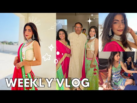 Weekly Vlog 💗 ( Dance performance in Rajkot, Brother’s Mehendi,Gujarati style Grah Shanti Pooja) 🇮🇳