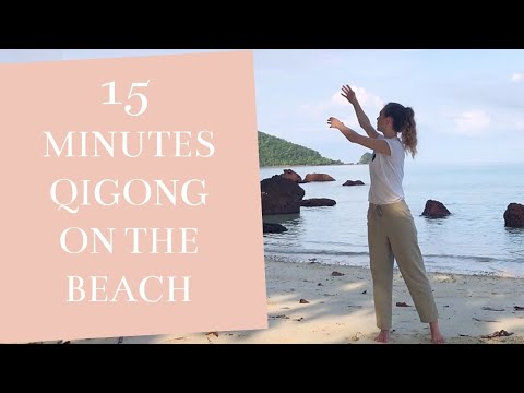 15 minute Qigong Practice On The Beach - Easy Qigong Exercises