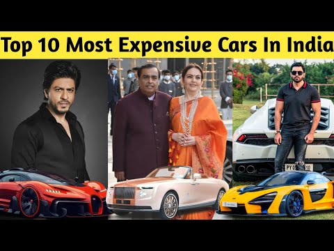 Top 10 Most Expensive Cars & There Owners | Mukesh Ambani, Shahrukh Khan, Narendra Modi, Naseer Khan