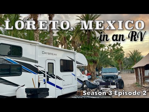 Loreto, Baja California Sur, Mexico | RV-ing in Mexico