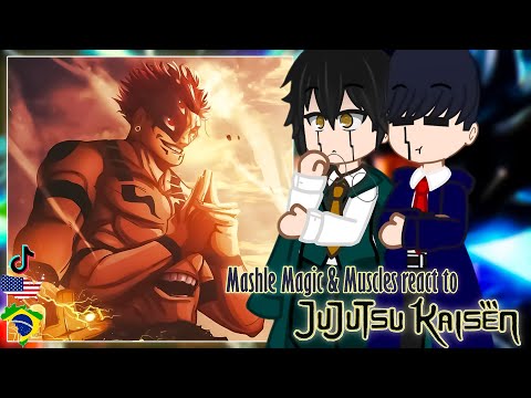 Mashle Magic & Muscles react to Ryomen Sukuna & Future! ( Jujutsu Kaisen ) part-1 👻⚡