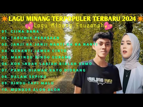 FAUZANA - LAGU MINANG TERBARU FULL ALBUM TERPOPULER 2024