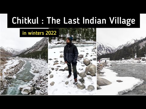 Ep 06 Chitkul Himachal Pradesh 2022 | Last Village | Winter wonderland | Snow in Chitkul | road trip