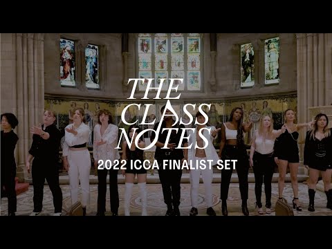 ICCAs 2022 Finalist Set (live music video) - The Cornell Class Notes