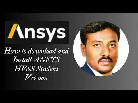 How to Download and Install HFSS Student Version