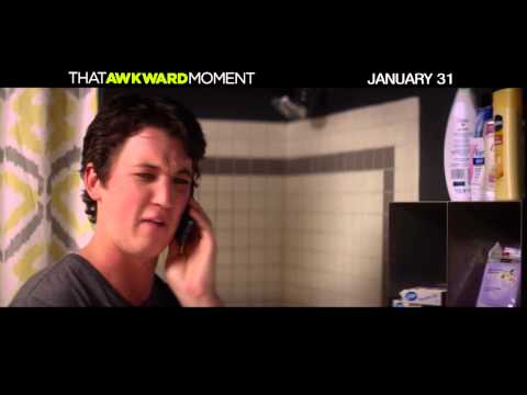 That Awkward Moment - "Too Much" Trailer HD (2013) - Zac Efron Movie