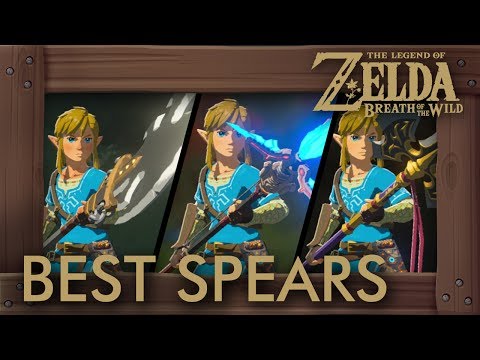 Zelda Breath of the Wild - Best Spears by Damage + Durability