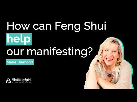 Marie Diamond - How can Feng Shui help our manifesting?