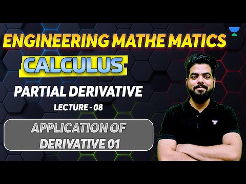 L8 | CALCLUS | Application of Derivative 01 | Engineering Mathematics | Vishal soni