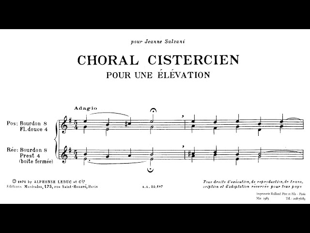 Alain, Jehan (1934): Choral cistercien pour une Élevation pour orgue, JA 134 — Marie-Claire Alain