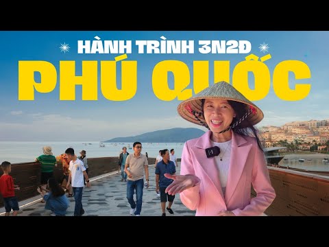 Hướng dẫn du lịch Phú Quốc  3 ngày 2 đêm dành cho gia đình Việt Kiều