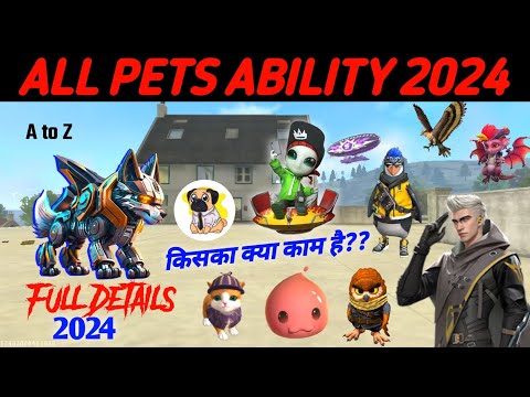 AtoZ All pets Ability Full Details explain 2024 in Free Fire | AR ROWDY 99 ✓