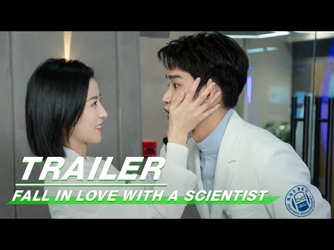 Official Trailer: Online Love | Fall In Love With A Scientist | 当爱情遇上科学家 | iQIYI