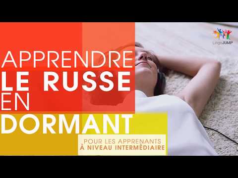 Apprendre le russe en dormant ! Niveau intermédiaire ! Apprendre des mots &phrases russes en dormant