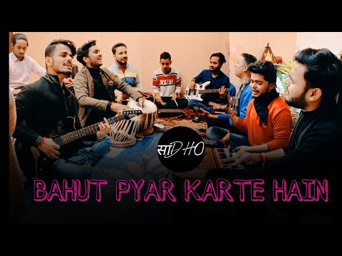 Bahut Pyar Karte Hain - Full Cover By Sadho Band | Old is Gold | Saajan