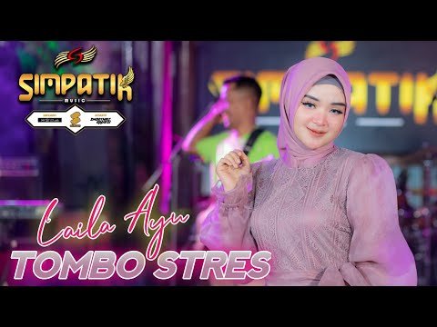 LAILA AYU KDI - TOMBO STRES - SIMPATIK MUSIC