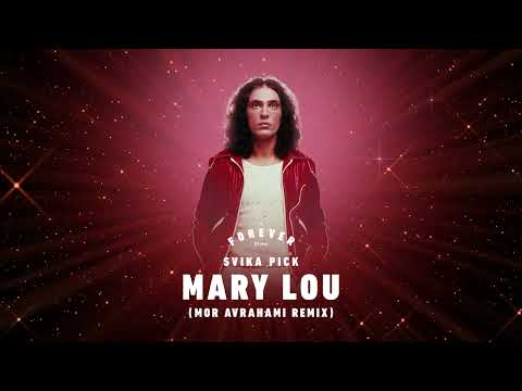 Svika Pick - Mary Lou (Mor Avrahami Remix)