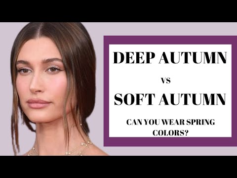 DEEP AUTUMN VS SOFT AUTUMN: HOW CAN YOU WEAR SPRING COLORS?