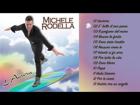 Michele Rodella - L'aurora (ALBUM COMPLETO)