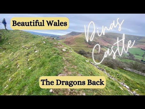 The Dragons Back and Dinas Castle