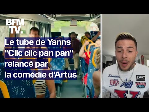 Le tube de Yanns "Clic clic pan pan" relancé grâce au film d’Artus “Un p’tit truc en plus”