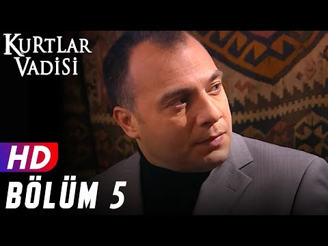 Kurtlar Vadisi - 5.Bölüm | FULL HD YENİ