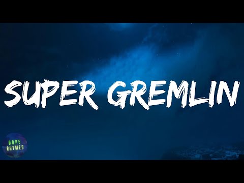 Kodak Black - Super Gremlin (lyrics)