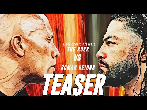 The Rock vs. Roman Reigns Teaser : Wrestlemania 40