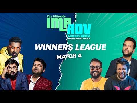 Improv Battle Winners League Match 4 Feat.  @Hoezaay @TheAshishShakya @TheComedyFactory  and more.