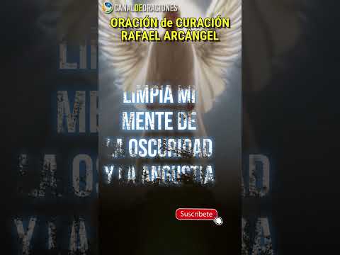 Corta Oración de Curación a Rafael Arcángel