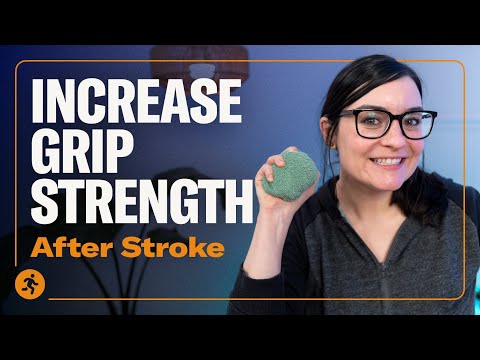 10–MIN Workout to Increase Grip Strength after Stroke