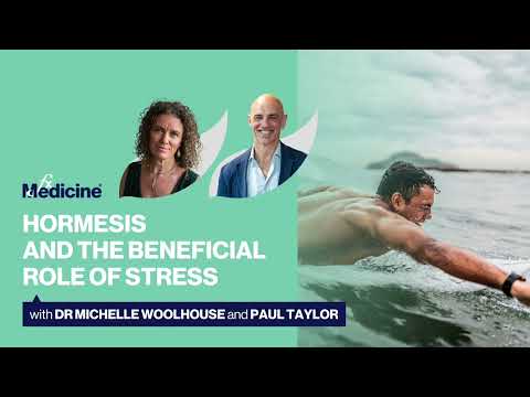 Hormesis and the beneficial role of stress with Dr Michelle Woolhouse and Paul Taylor