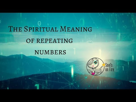 What does it mean to see 111 or 555? The Spiritual Meaning of Repeating Numbers