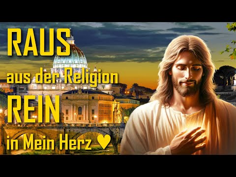 Verbreitet diese Botschaft rund um den Globus ❤️ Kommt raus aus der Religion und in Mein Herz hinein