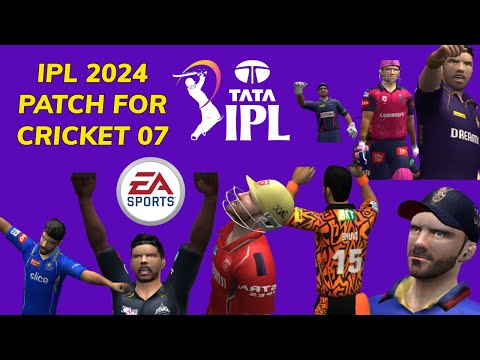 TATA IPL PATCH FOR CRICKET 07 /  IPL PATCH FOR EA CRICKET 07