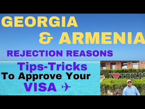 Georgia & Armenia Rejection Reasons | Tips and Tricks to approve Your Visa 🇬🇪❤️🇦🇲