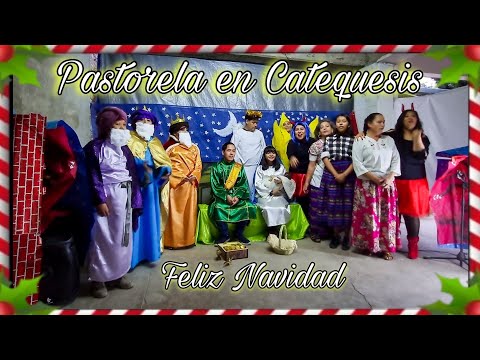 Pastorela🎄⭐️ "El Sentido de la Verdadera Navidad " ⭐️🎄