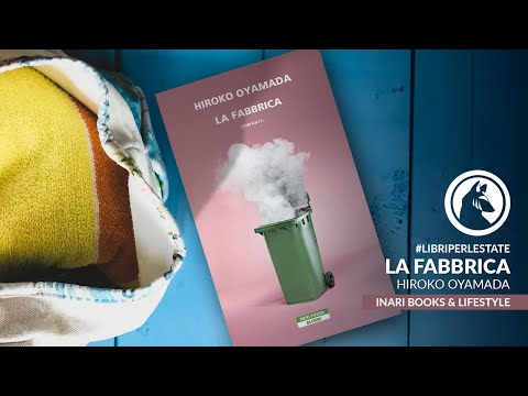 "La Fabbrica" di Hiroko Oyamada | Libri per l'estate