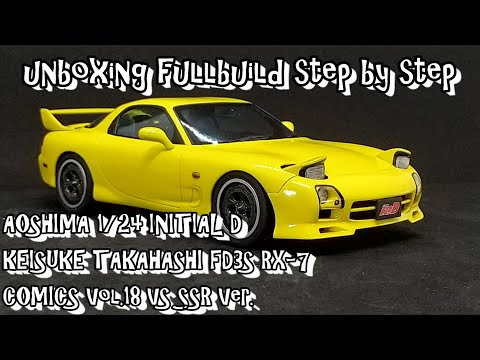 AOSHIMA 1/24 INITIAL-D KEISUKE TAKAHASHI FD3S RX-7 COMICS Vol.18 VS SSR Ver. unboxing fullbuild