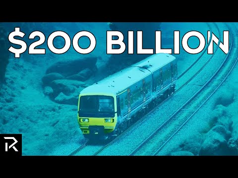 China’s $200 Billion Underwater Train To The US