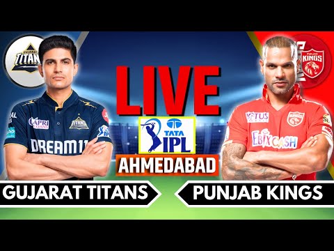 IPL 2024 Live: GT vs PBKS Live Match | IPL Live Score & Commentary | Gujarat vs Punjab Live Match