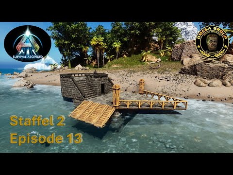 ARK Survival Ascended #S2E013 Ein Boot muss her