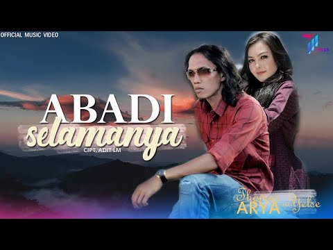 Thomas Arya Feat Yelse - ABADI SELAMANYA [Official Music Video)