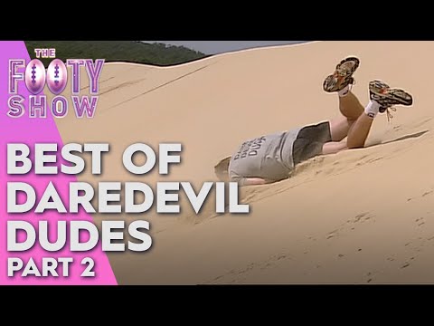 Best of the Daredevil Dudes Part 2 | Best of the Footy Show