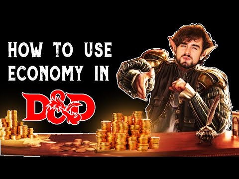 How To Incorporate Economy Into Your DnD Game