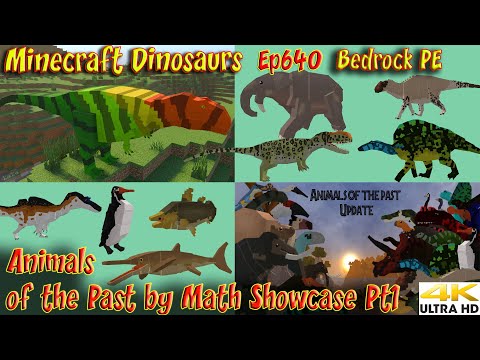 Animals of the Past Addon by Math Full Showcase Pt1 4K60FPS Minecraft Bedrock PE Dinosaurs Ep640