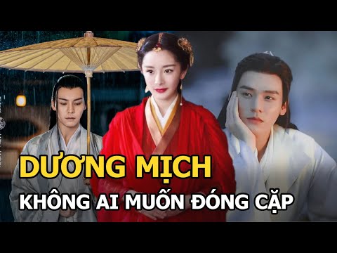 Dương Mịch khó tìm được diễn viên nam đóng cặp là vì đâu?