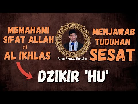 BUYA ARRAZY - DZIKIR - MENGENAL SIFAT ALLAH